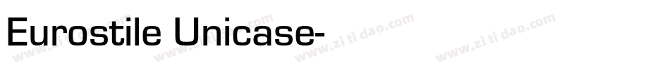 Eurostile Unicase字体转换
